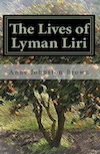 The Lives of Lyman LIri (Cover)